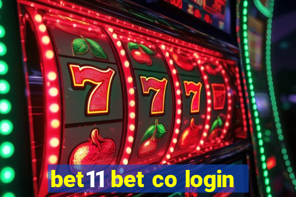 bet11 bet co login